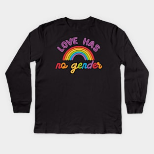 Love Has No Gender Rainbow by Tobe Fonseca Kids Long Sleeve T-Shirt